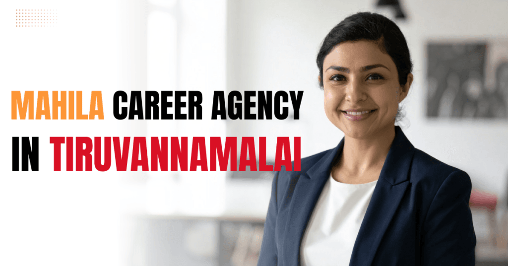 Mahila Career Agency in Tiruvannamalai