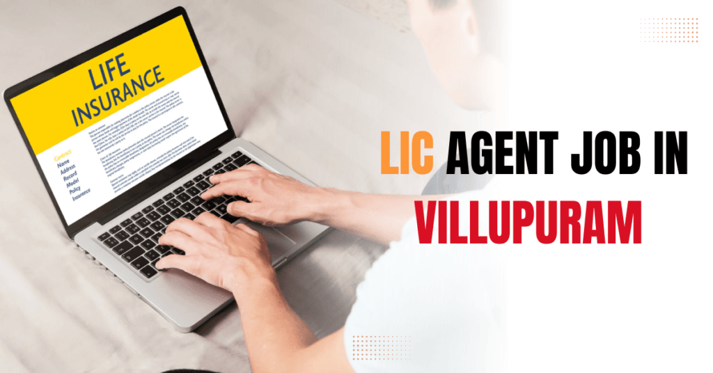 LIC Agent Job in Villupuram